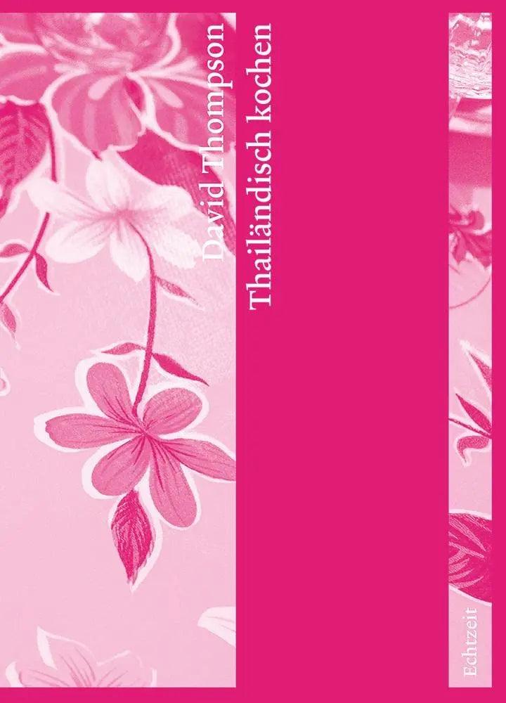 Thailändisch kochen Echtzeit Verlag