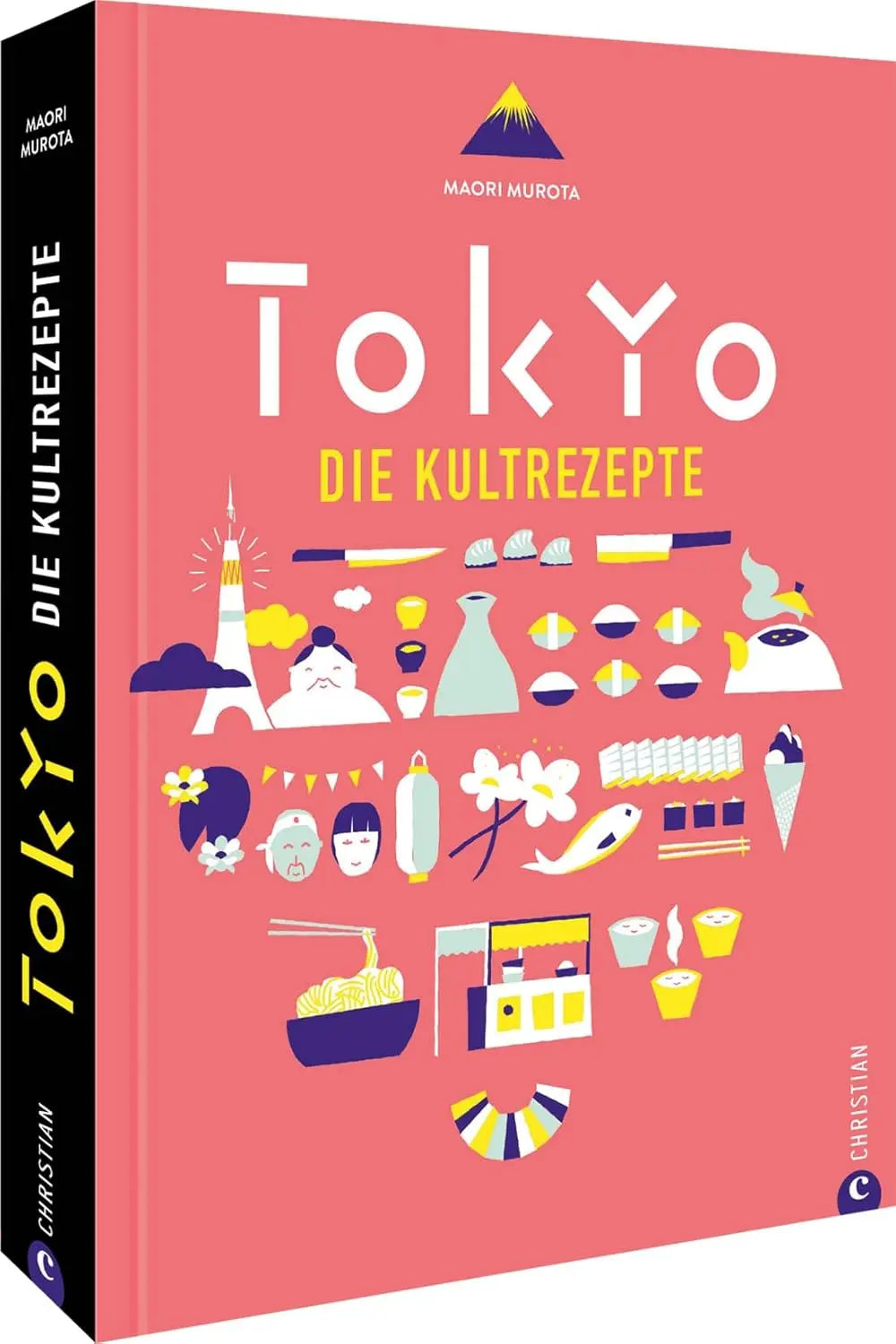 Japan Kochbuch – Tokio: 100 Kultrezepte aus der japanischen Küche Christian Verlag