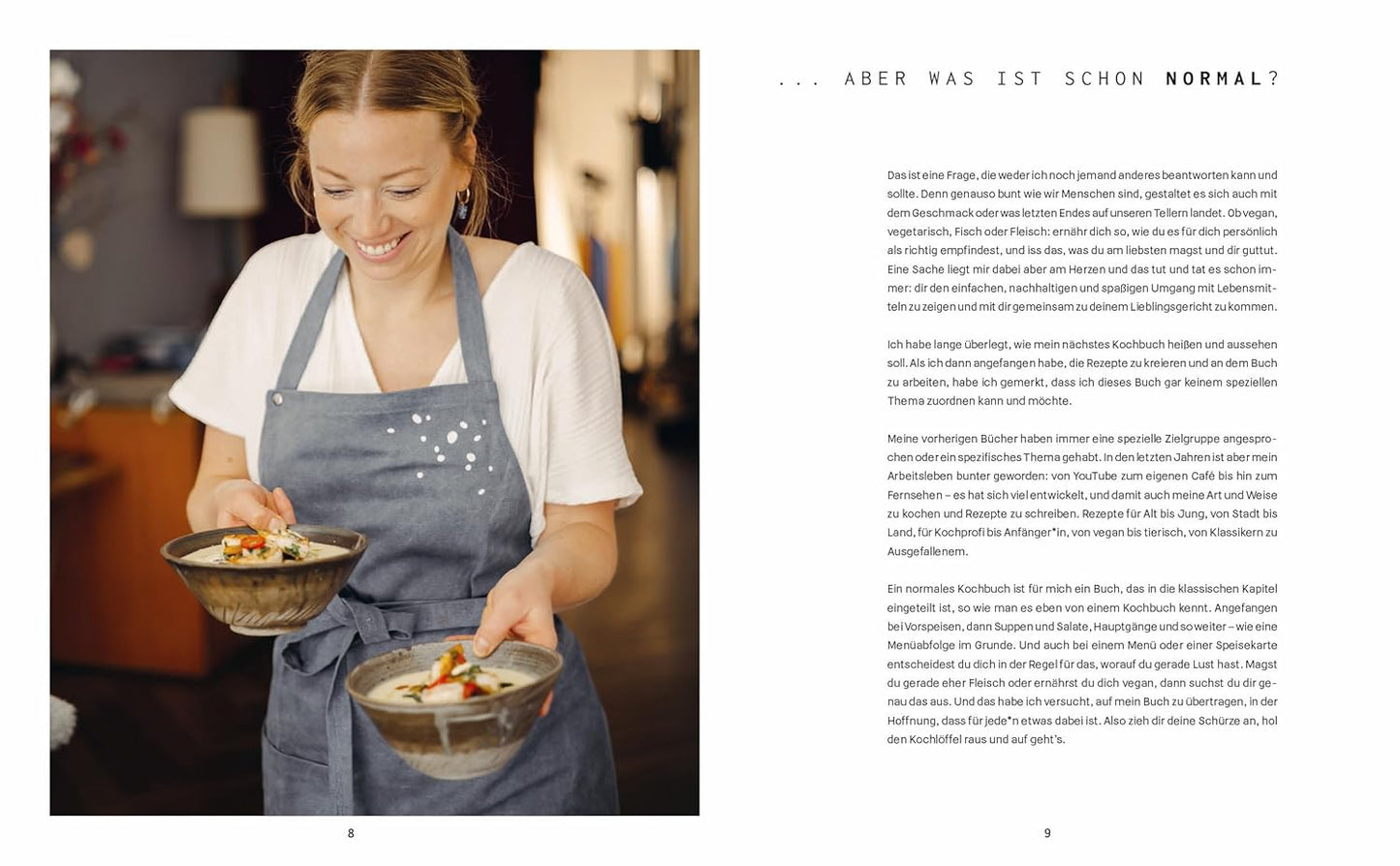 Ein normales Kochbuch ... aber was ist schon normal?: Raffiniert – Authentisch – Superlecker kochen: Gestürzte Blätterteigpizza mit Burrata, Flanksteak on Toast mit Chimichurri