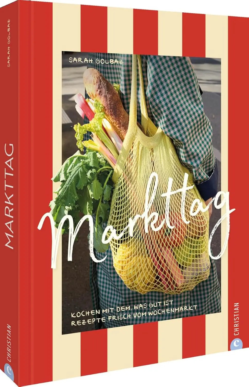 Markttag: Kochen mit dem, was gut ist. Rezepte frisch vom Wochenmarkt – Entdecken Sie kreative Gemüseküche für gesunde Mahlzeiten, die den Gaumen verwöhnen.