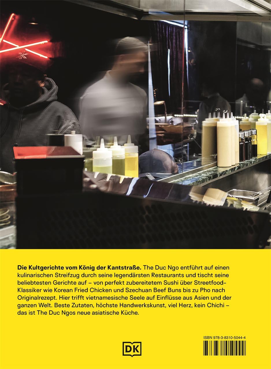 Neue asiatische Küche, The Duc Ngo - Neue asiatische Küche. Kochbuch mit über 80 Rezepten aus den Restaurants des Kultkochs