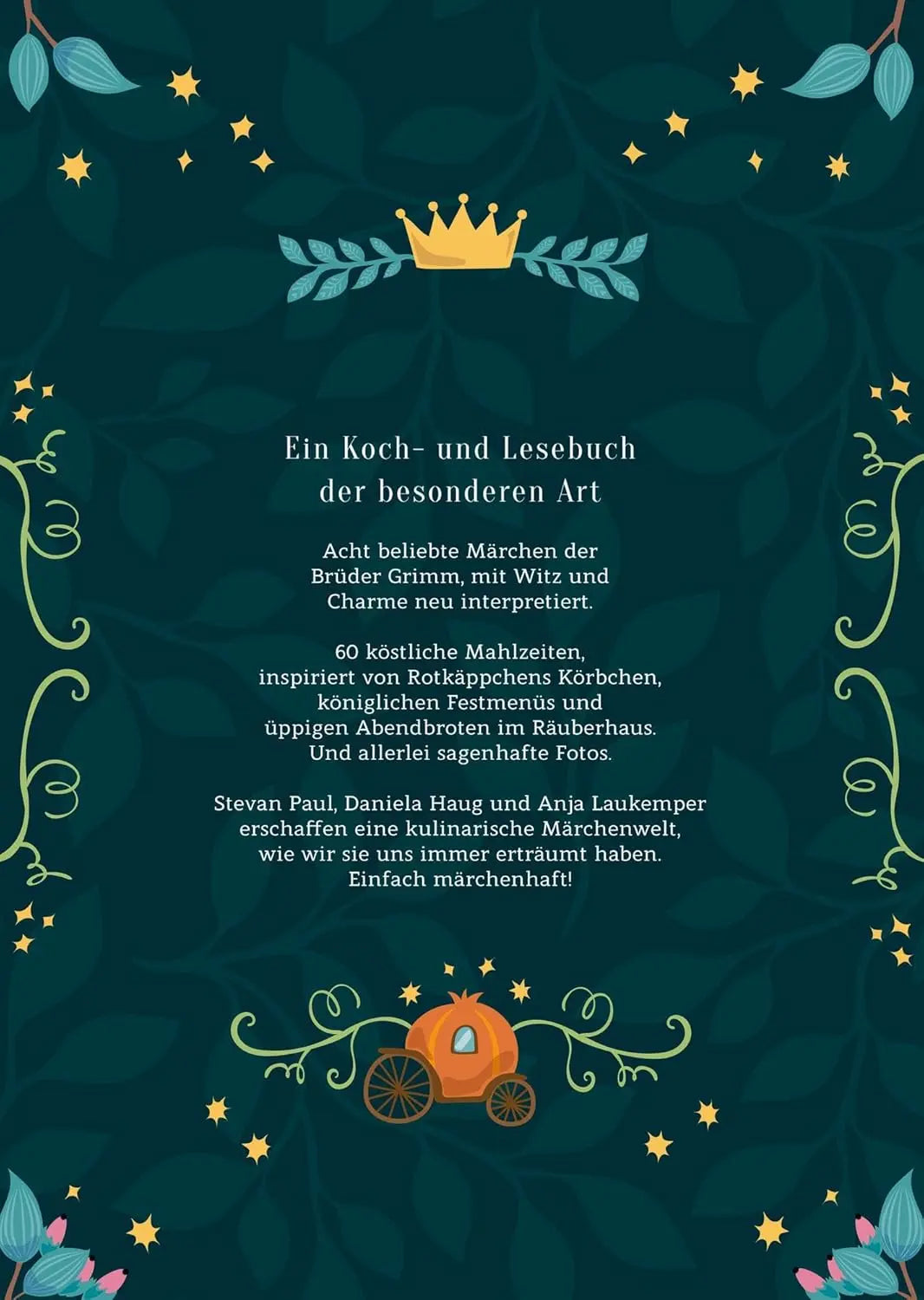 Meine Märchenküche: Ein Koch- und Lesebuch der besonderen Art mit 60 märchenhaften Rezepten: Klassiker der deutschen Küche und Märchen der Brüder Grimm neu interpretiert Coppenrath