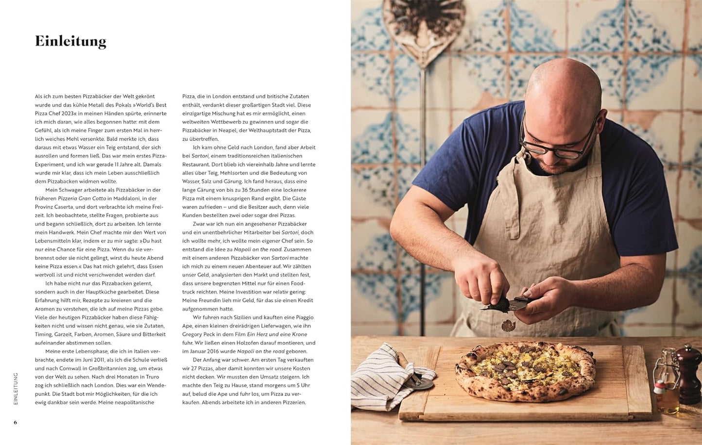 Pizza Napoli-Style, Fluffiger Teig, saisonale Variationen, Antipasti & Dolci für den perfekten Pizzaabend. Über 65 köstliche Rezepte von Europas bestem Pizzabäcker