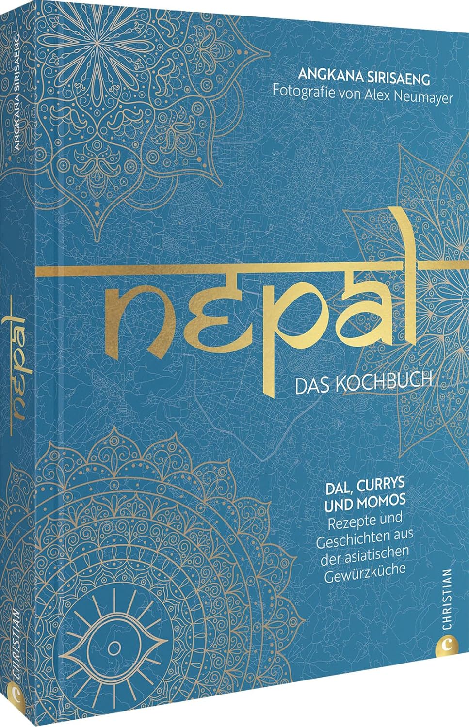 Nepal. Das Kochbuch; Dal, Currys und Momos: Rezepte und Geschichten aus der asiatischen Gewürzküche