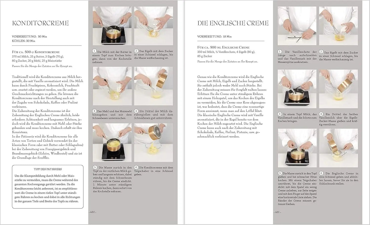 Patisserie: Aus der renommierten Konditorschule Schritt für Schritt erklärt. Raffinierte Backrezepte aus der französischen Küche: Zaubern Sie Tartes, Pralinen und leckere Kuchen auf den Tisch KochKontor