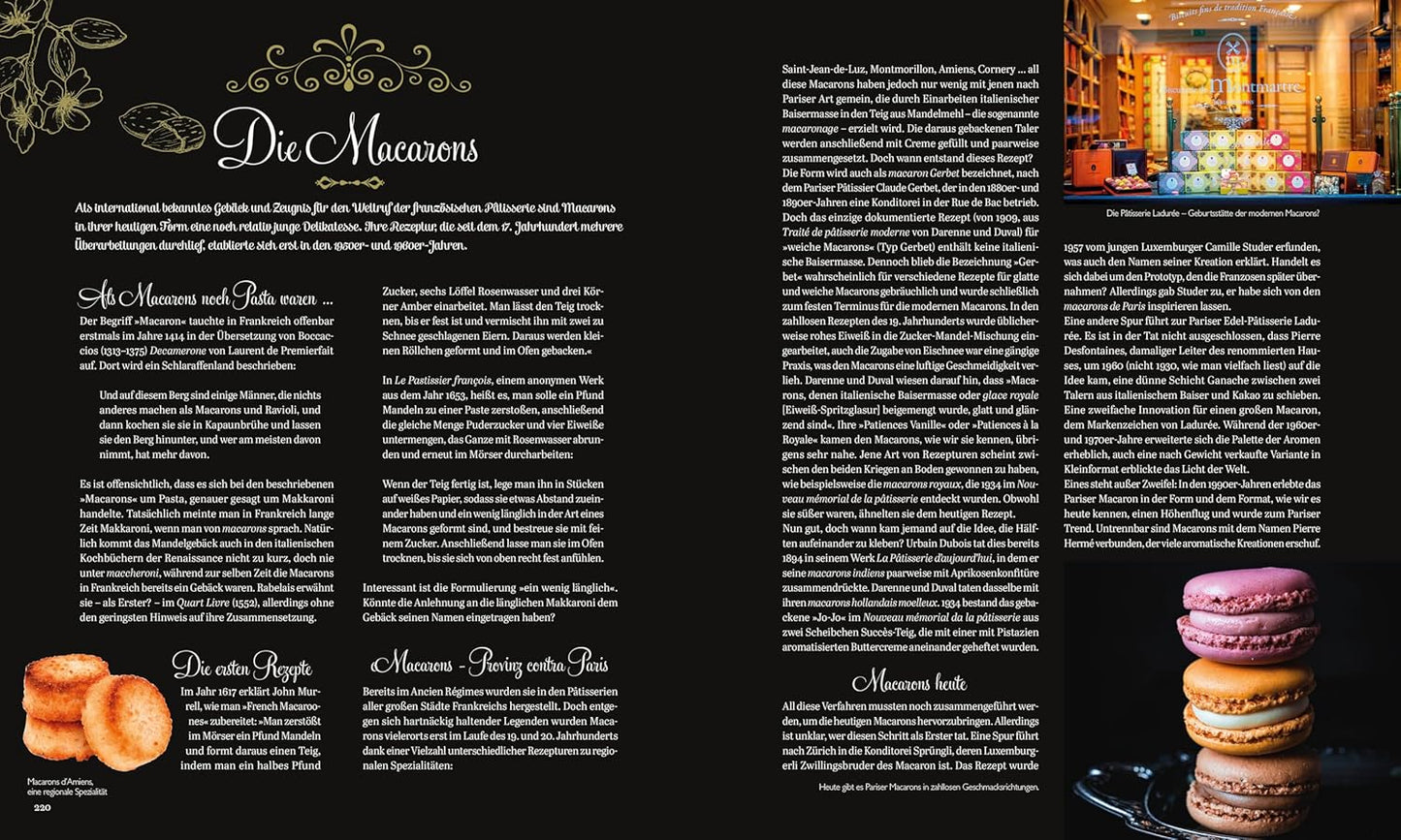 Die große Geschichte der französischen Küche - Die berühmten Küchenchefs. Die besten Restaurants & Bistros. Die Kultrezepte. Das goldene Zeitalter der Patisserie