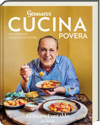 Gennaros Cucina Povera - Die einfache italienische Küche