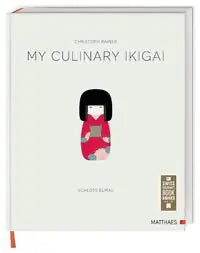 My Culinary Ikigai Matthaes
