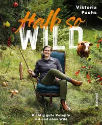Halb so wild - mit und ohne Wild Südwest