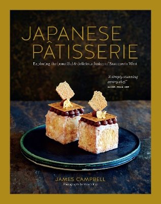 Japanese Patisserie - Exploring the beautiful and delicious fusion of East meets West