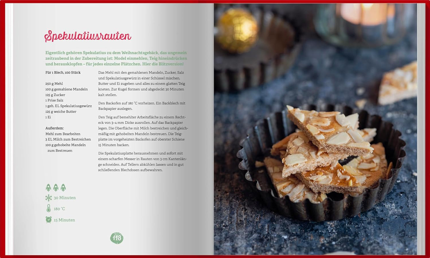 1,2,3 – fertig ist die Weihnachtsbäckerei: Schnelle und einfache Plätzchen zum Genießen und Verschenken. Stressfreie Blitzrezepte für Schwarz-Weiß-Gebäck, Engelsaugen, Pfeffernüsse & Co