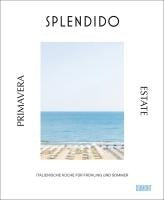 Splendido. Primavera/Estate