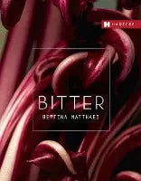 BITTER - Geschmack der Gegensätze. Hädecke Verlag