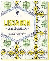 Lissabon - Das Kochbuch Südwest