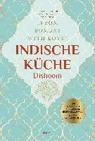 Indische Küche Dishoom - Das große Kochbuch für indische Gerichte Heel Verlag GmbH
