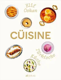 Cüisine: Türkische Küche AT Verlag
