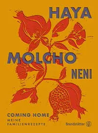 Coming Home - Meine Familienrezepte Brandstätter Verlag