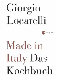 Made in Italy - Das Kochbuch Christian Verlag