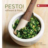 PESTO! raffiniert & frisch