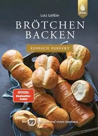Brötchen backen - einfach perfekt Verlag Eugen Ulmer