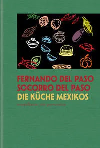 Die Küche Mexikos Mandelbaum