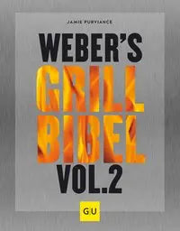 Weber's Grillbibel Vol. 2 Gräfe und Unzer