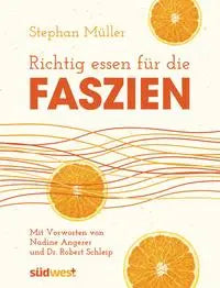 Richtig essen für die Faszien Südwest