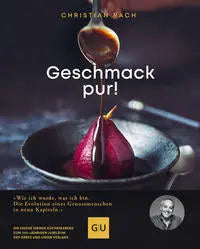 Geschmack pur! GRÄFE UND UNZER Verlag GmbH