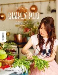 Simply Pho - Die echte vietnamesische Küche Knesebeck