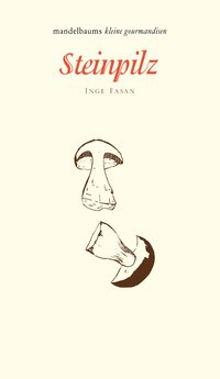 Steinpilz (kleine gourmandisen)