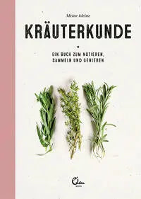 Kräuterkunde Eden Books - ein Verlag der Edel Germany GmbH