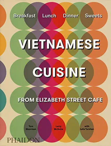 Vietnamese Cuisine from Elizabeth Street Café