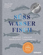 Süsswasserfisch