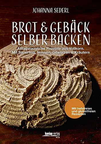 Brot & Gebäck selber backen