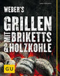 Weber's Grillen mit Briketts