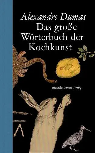 Das große Wörterbuch der Kochkunst