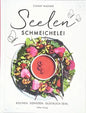 Seelenschmeichelei