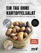 Ein Tag ohne Kartoffelsalat