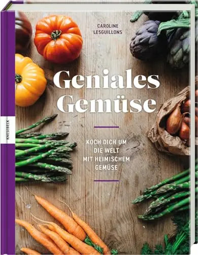 Geniales Gemüse