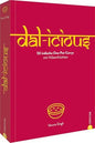 Dal-icious  -  50 indische Rezepte rund um Linsen-Dals und weitere Currys
