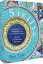 Kochbuch Italien – Sicilia: Eine kulinarische Liebeserklärung