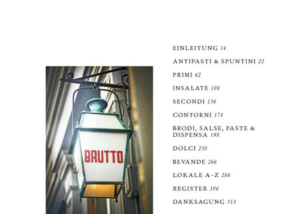 Brutto: Die echte Küche aus Florenz. 50 Rezepte der toskanischen Küche. Christian Verlag