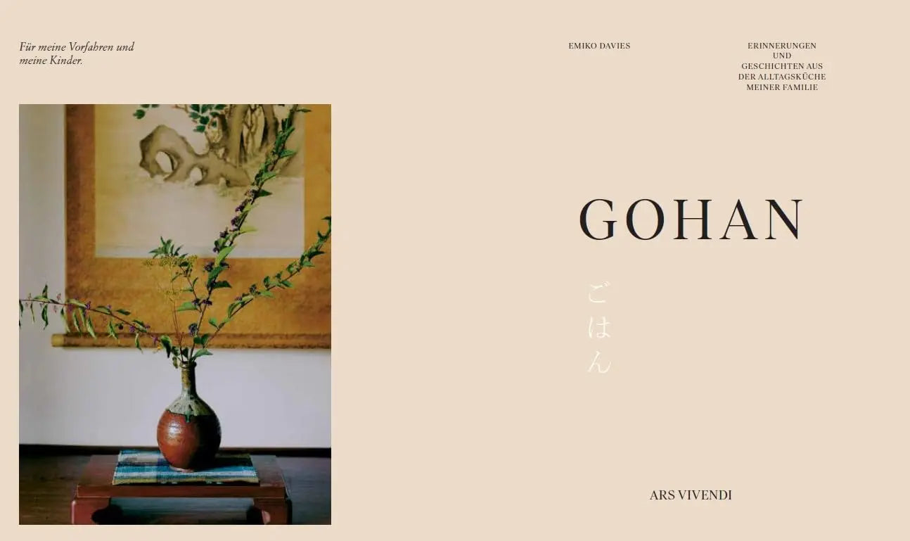 Gohan: Japanische Rezepte für jeden Tag - Geschichten und Erinnerungen aus der Küche meiner Familie - GAD SILBER 2025: Japanische Rezepte für jeden ... meiner Familie - GAD SILBER Medaille 2025 ars vivendi