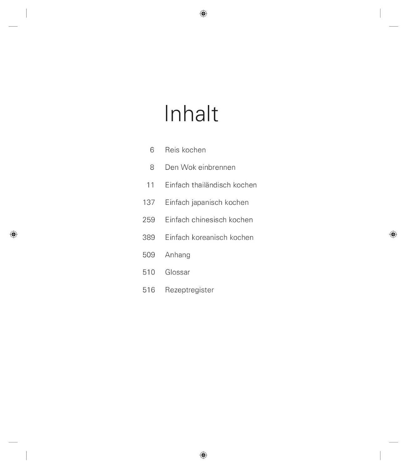 Asiatisch Kochen: 300 Rezepte in 1200 Fotos Schritt für Schritt. Beliebte Gerichte aus Thailand, China, Korea und Japan. Umfassende Anleitung für Fans der asiatischen Küche