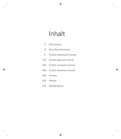 Asiatisch Kochen: 300 Rezepte in 1200 Fotos Schritt für Schritt. Beliebte Gerichte aus Thailand, China, Korea und Japan. Umfassende Anleitung für Fans der asiatischen Küche