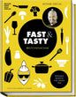 Fast & Tasty: Geniale Rezepte für jeden Tag vom bekannten Food-Influencer kitchenachim – easy zubereitet und garantiert lecker! Becker Joest Volk Verlag