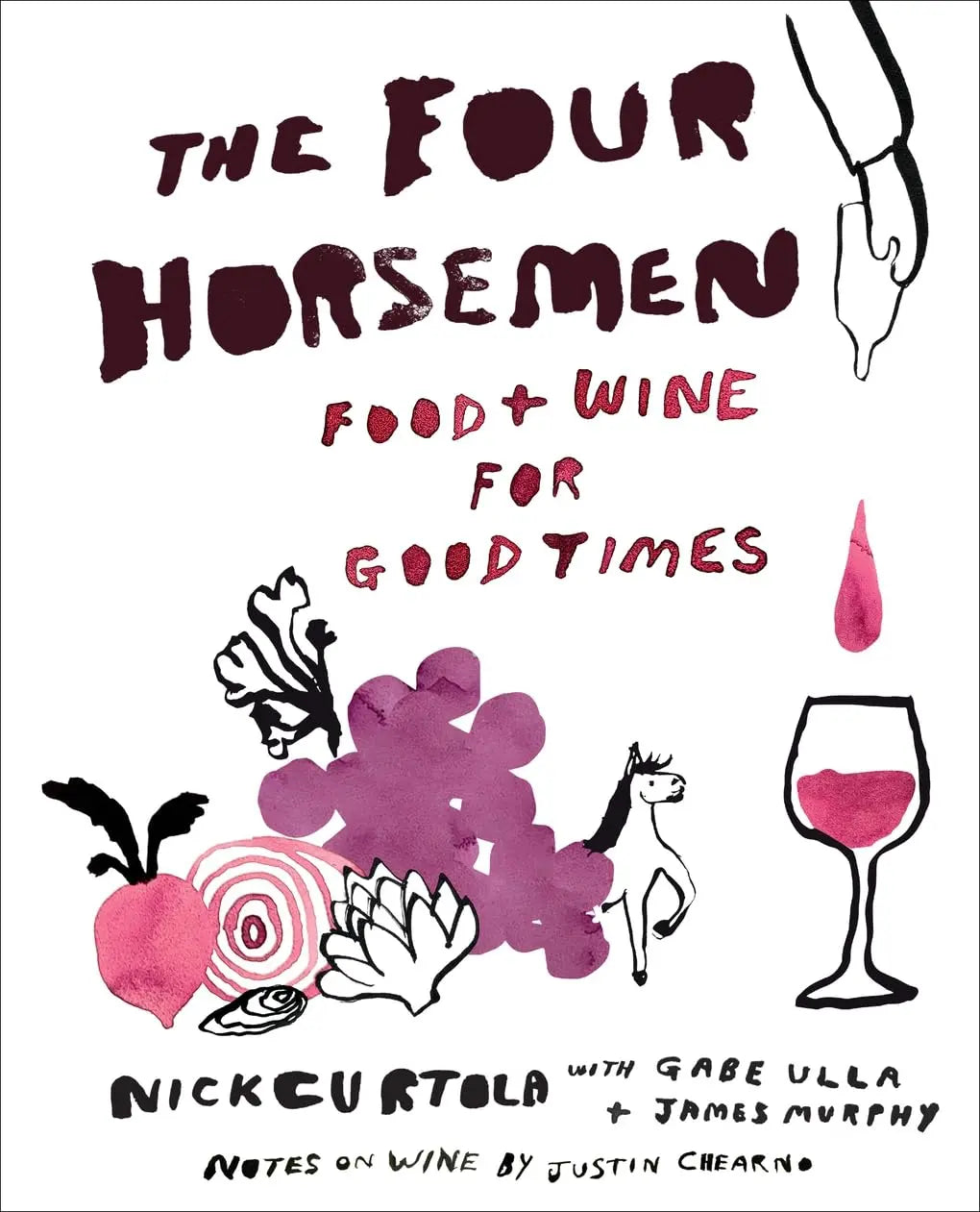 The Four Horsemen: Food and Wine for Good Times from the Brooklyn Restaurant (English Edition) Abrams & Chronicle Books