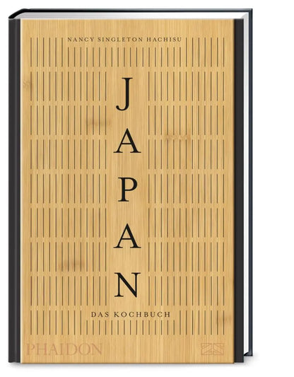 Japan – Das Kochbuch: Mit über 400 authentischen Rezepten die kulinarische Vielfalt Japans entdecken Phaidon bei ZS