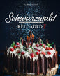 Schwarzwald Reloaded 3: Das #heimat Backbuch (Schwarzwald Reloaded: Klassiker der besten Küche Deutschlands neu interpretiert) Tietge