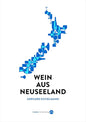 Wein aus Neuseeland von Gerhard Eichelmann
